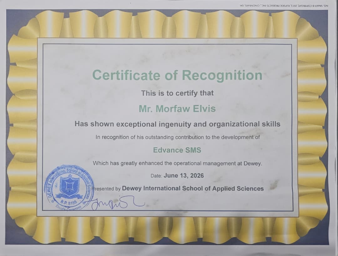 Certificate of Recognition presented to Edvance SMS by Dewey International School of Applied Sciences